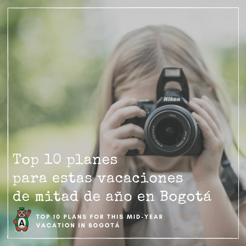 Top 10 plans for this mid-year vacation in Bogotá