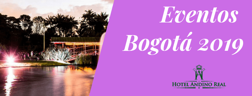 EVENTOS EN BOGOTA 2019