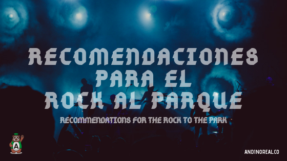 Recommendations to enjoy the Rock to the Park 2019