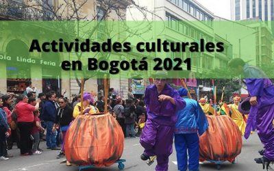 Actividades culturales en Bogotá 2021