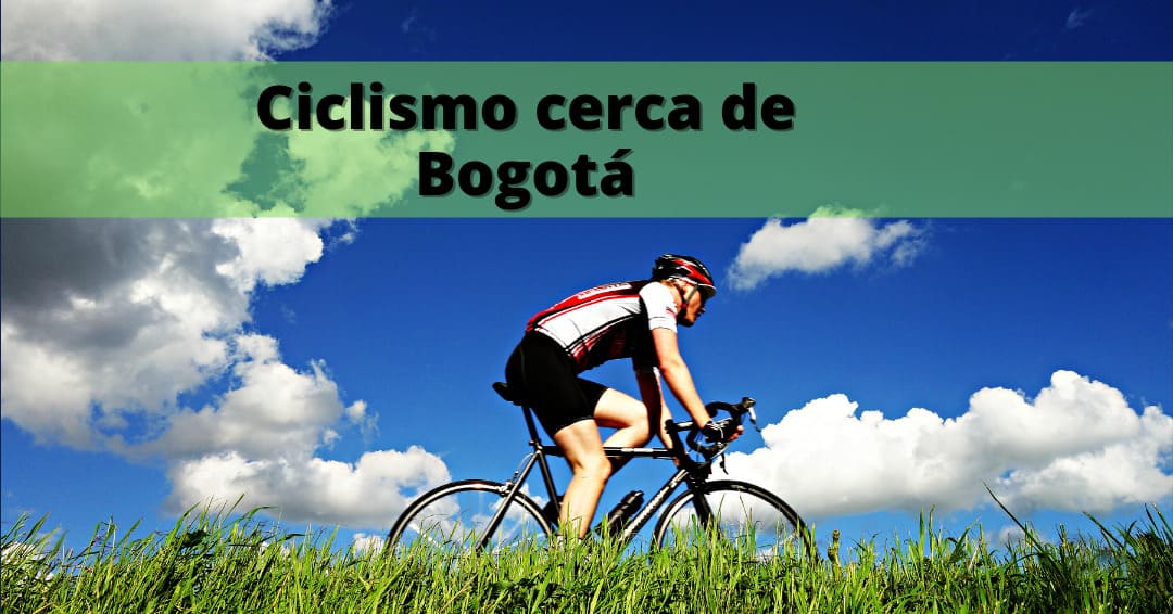 ciclismo cerca de Bogotá